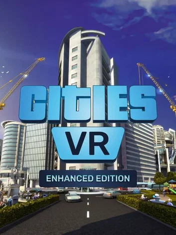 Cities: VR - Enhanced Edition (PS5/PlayStation VR/PlayStation VR2)