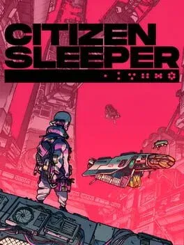 Citizen Sleeper (Switch)