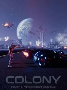 Colony: Part I The Moon Castle (PC)