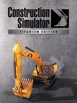 Construction Simulator: Titanium Edition (PC)