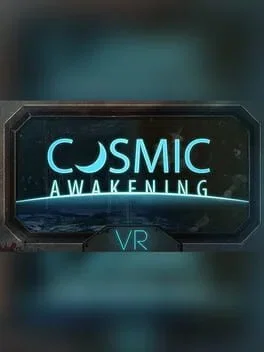 Cosmic Awakening VR (PC)