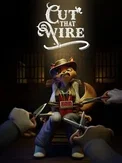 Cut That Wire (PC)