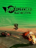 Dark Future: Blood Red States (PC)