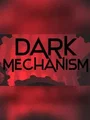 Dark Mechanism (PC) thumb 1