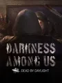 Dead by Daylight: Darkness Among Us Chapter (DLC) (PC) thumb 1