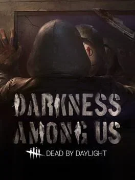 Dead by Daylight: Darkness Among Us Chapter (DLC) (PC)