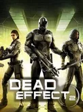 Dead Effect 2 VR (PC)
