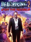 Dead Rising 2: Off the Record (PC)