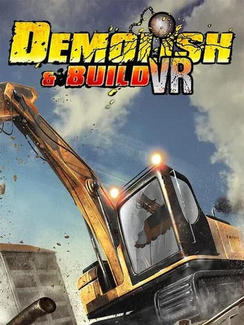 Demolish & Build VR (PC)