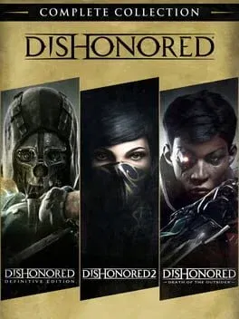 Dishonored: Complete Collection (PC)