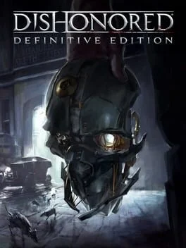 Dishonored Definitive Edition (PC)