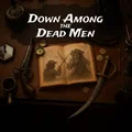 Down Among the Dead Men (Xbox One) thumb 1