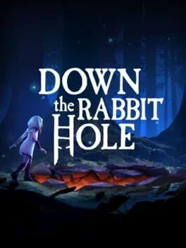 Down the Rabbit Hole (PC)