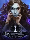 Dreamwalker: Never Fall Asleep (PS4)