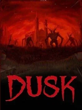 Dusk (PS4)