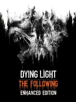 Dying Light: The Following - Enhanced Edition (PC)