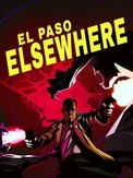 El Paso, Elsewhere (PS5)