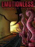 Emotionless: The Last Ticket (PS5)