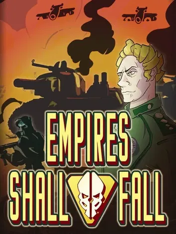 Empires Shall Fall (PS4)