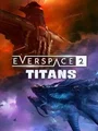 Everspace 2: Titans (DLC) (PS5) thumb 1