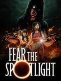 Fear the Spotlight (PC)