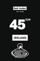 Foot Locker 45 EUR Gift Card (Ireland) thumb 2