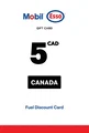 Esso and Mobil 5 CAD Gift Card (Canada) thumb 2