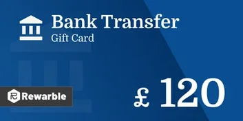 Bank Transfer £120 GBP