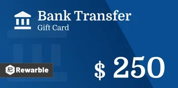 Bank Transfer $250 USD