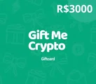Gift Me Crypto R$3000 BRL Crypto Voucher thumb 2