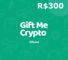 Gift Me Crypto R$300 BRL Crypto Voucher thumb 2