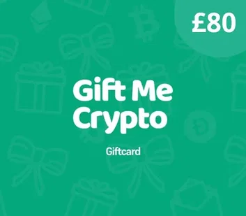 Gift Me Crypto £80 GBP Crypto Voucher