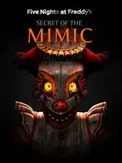 Five Nights at Freddy's: Secret of the Mimic (PC)