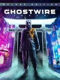 Ghostwire: Tokyo - Deluxe Edition (PC)