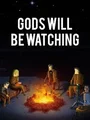 Gods Will Be Watching (PC) thumb 1