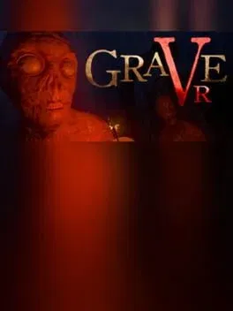 Grave VR (PC)