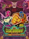 Guacamelee! Super Turbo Championship Edition (PC)