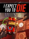 I Expect You to Die (PC)
