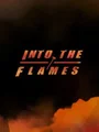 Into the Flames (PC) thumb 1