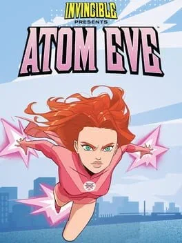 Invincible Presents: Atom Eve (PC)