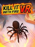Kill It With Fire VR (PC)