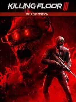 Killing Floor III: Deluxe Edition (PC)