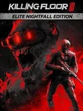 Killing Floor III: Elite Nightfall Edition (PC)
