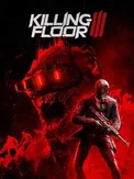 Killing Floor III (PC)