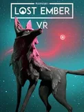 Lost Ember: VR Edition (PC)