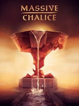Massive Chalice (PC)