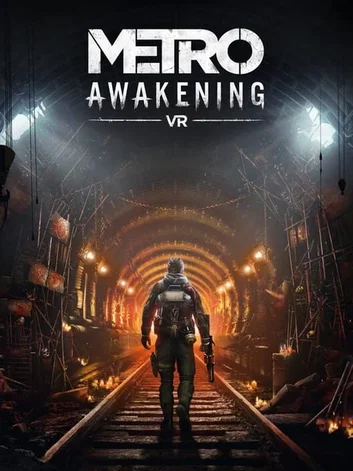 Metro Awakening VR (Meta Quest)