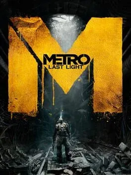 Metro: Last Light (PC)