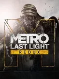 Metro: Last Light Redux (PC)