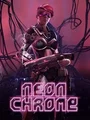 Neon Chrome (PC) thumb 1